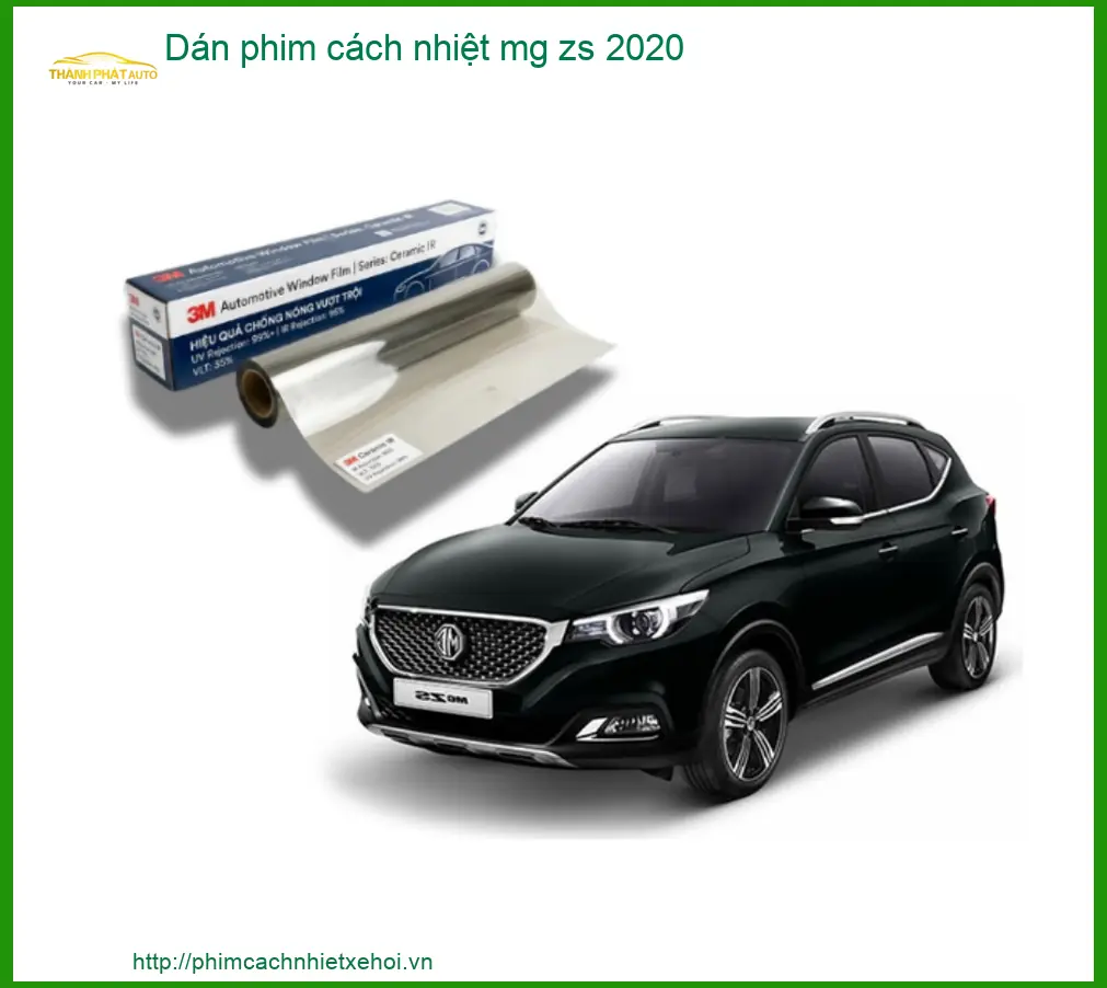 Dán Phim Cách Nhiệt MG ZS 2020 - Trung Tâm Gắn Phim Cách Nhiệt Chính Hãng TPHCM