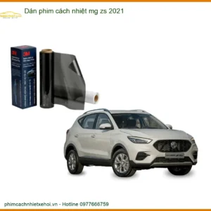 Dán phim cách nhiệt MG ZS 2021 - Trung Tâm Lắp Đặt Uy Tín TPHCM
