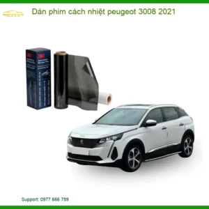 Dán phim cách nhiệt Peugeot 3008 2021 - Địa Chỉ Lắp Đặt Chính Hãng TPHCM