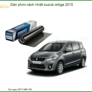 Dán Phim Cách Nhiệt Suzuki Ertiga 2015 - Địa Chỉ Lắp Đặt Uy Tín TPHCM