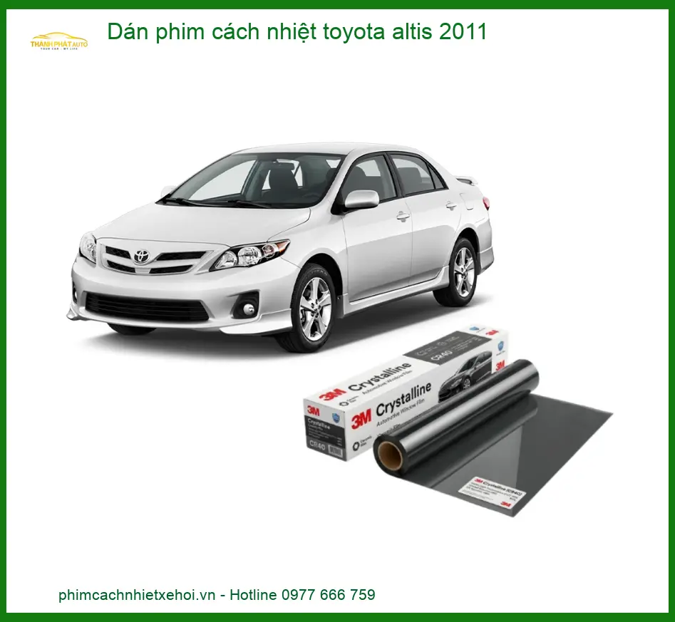 Dán phim cách nhiệt Toyota Altis 2011 - Đơn Vị Thi Công Uy Tín TPHCM