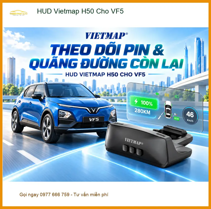 Chị Hân lắp HUD Vietmap H50 cho VF5 Quận 12 để dễ quan sát tốc độ và bản đồ ảnh thực tế 3