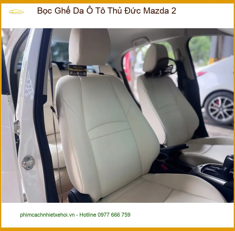 Chị Thảo Nhi bọc ghế da ô tô Mazda 2 tại Quận Thủ Đức để dễ vệ sinh và tăng thẩm mỹ ảnh thực tế 2