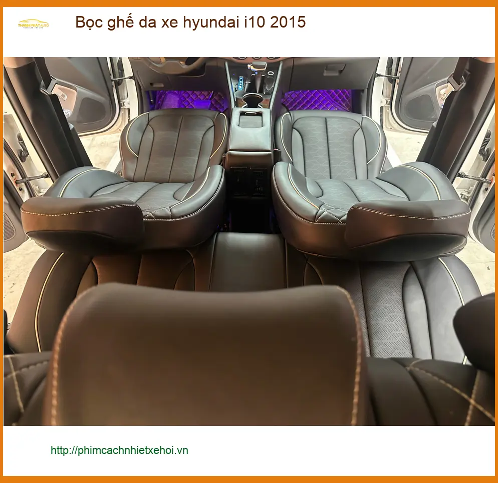 Anh Khải bọc ghế da Hyundai i10 2015 tại Quận 11 để nội thất sạch đẹp hơn