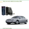Dán Phim Cách Nhiệt Ford Mondeo 2006 Cao Cấp - Địa Chỉ Lắp Đặt Chính Hãng TPHCM