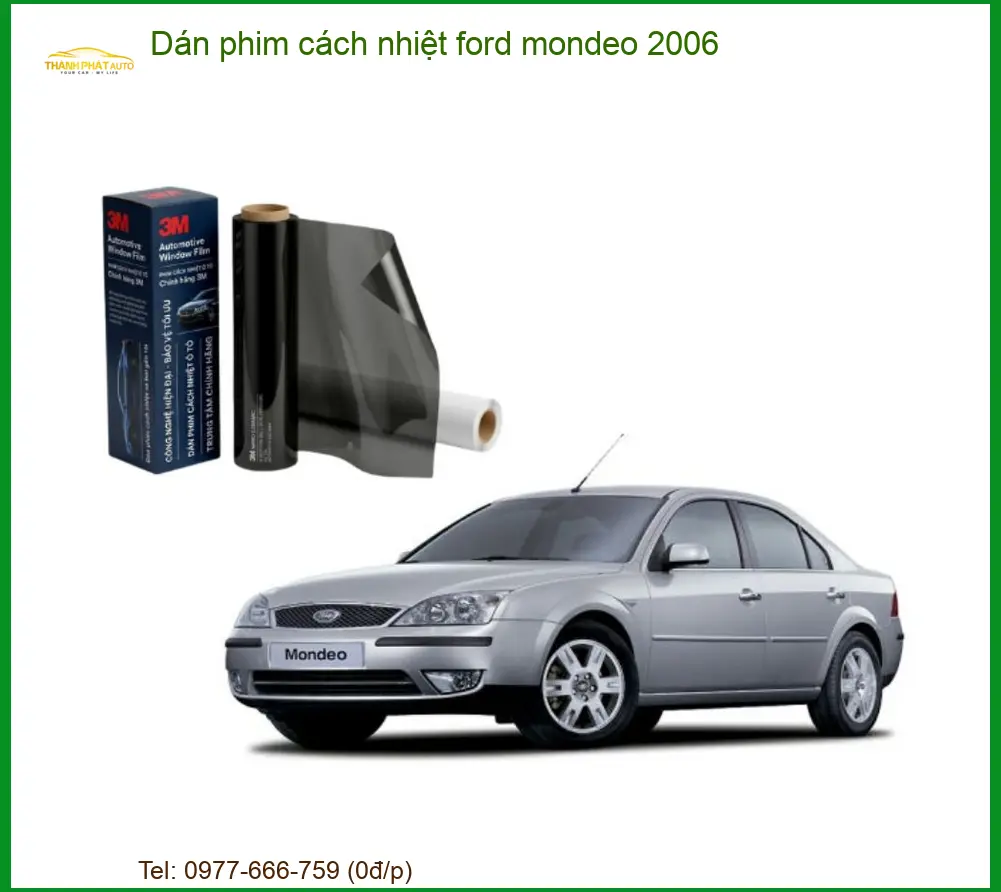 Dán Phim Cách Nhiệt Ford Mondeo 2006 Cao Cấp - Địa Chỉ Lắp Đặt Chính Hãng TPHCM