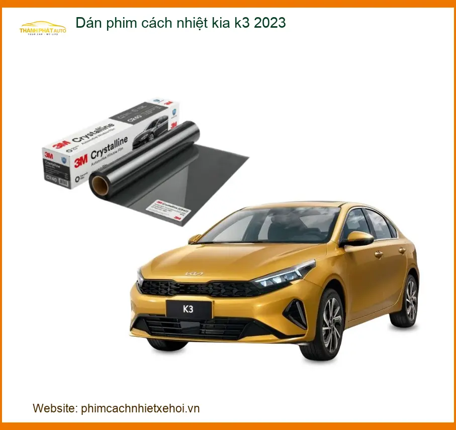 Dán Phim Cách Nhiệt Kia K3 2023 - Nơi Gắn Phim Cách Nhiệt Cao Cấp TPHCM