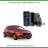 Dán Phim Cách Nhiệt Mazda 2 2020 - Trung Tâm Lắp Đặt Uy Tín TPHCM