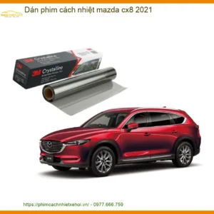 Dán Phim Cách Nhiệt Cao Cấp Mazda CX8 2021 - Trung Tâm Uy Tín TPHCM