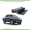 Dán Phim Cách Nhiệt Mitsubishi Triton 2012 - Trung Tâm Thi Công Chính Hãng TPHCM