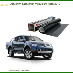 Dán Phim Cách Nhiệt Mitsubishi Triton 2012 - Trung Tâm Thi Công Chính Hãng TPHCM