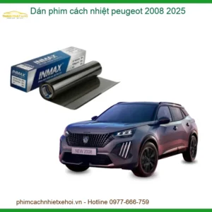 Dán Phim Cách Nhiệt Peugeot 2008 2025 - Trung Tâm Lắp Đặt Chính Hãng TPHCM