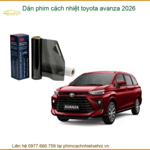 Dán Phim Cách Nhiệt Toyota Avanza 2026 - Địa Chỉ Lắp Đặt Chính Hãng TPHCM
