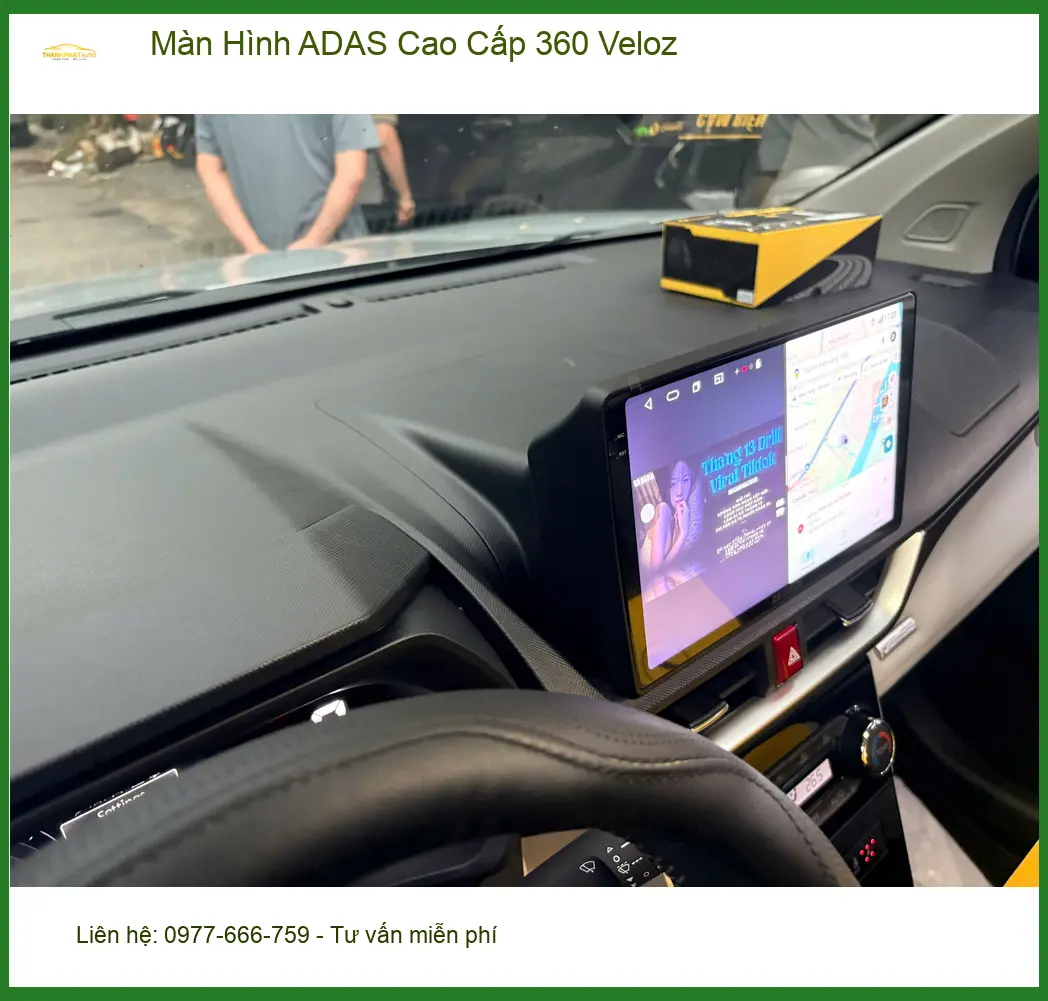 Anh Quý lắp Màn Hình ADAS Cao Cấp 360 Veloz uy tín ở Quận Thủ Đức