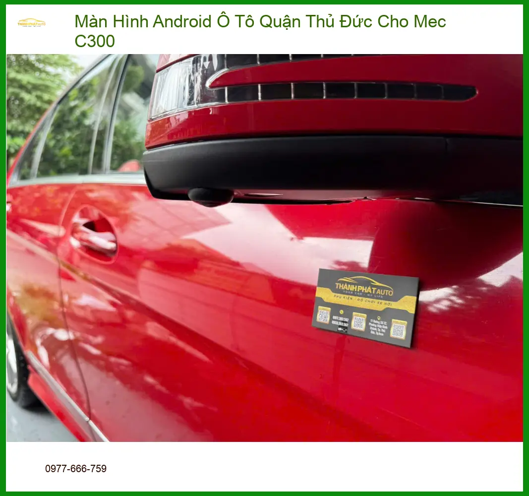 Anh Khải lắp màn hình Android Mercedes C300 tại Thủ Đức, trải nghiệm giải trí ảnh thực tế 5