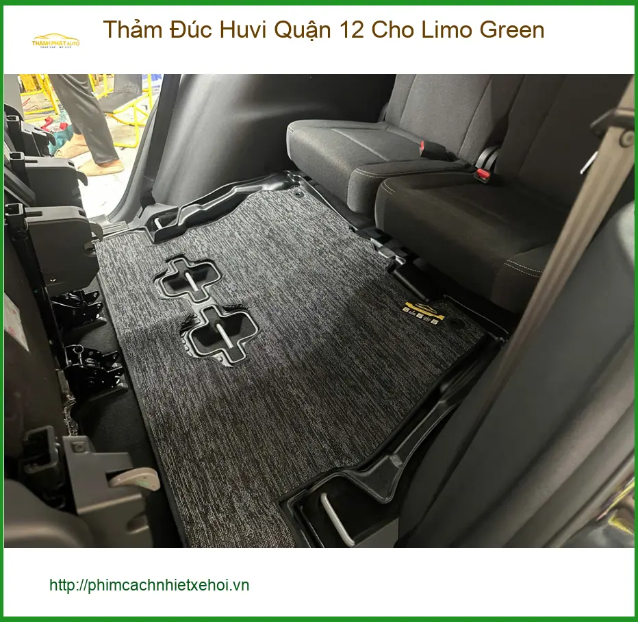 Anh Khải lắp Thảm Đúc Huvi cho Limo Green tại Quận 12 giữ nội thất sạch sẽ ảnh thực tế 3